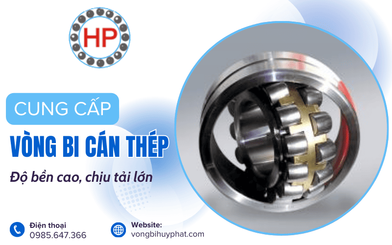 Vòng bi cán thép